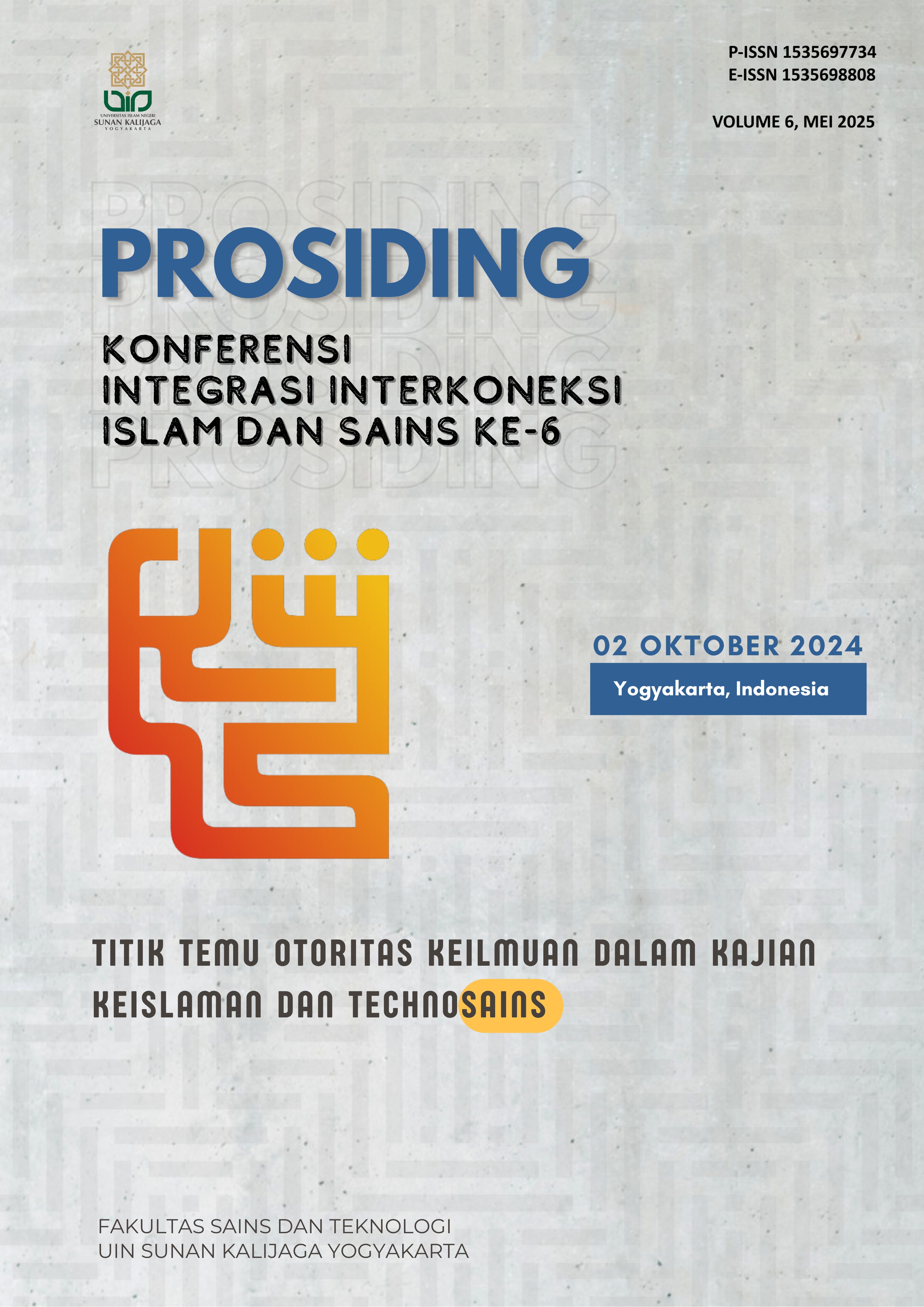 View Vol. 6 No. 1 (2025): PROSIDING KONFERENSI INTEGRASI INTERKONEKSI ISLAM DAN SAINS (KIIIS) EDISI 6